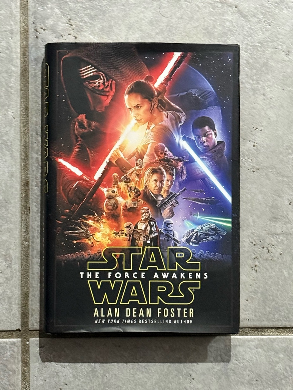 Star Wars: The Force Awakens Hardcover Book by Alan Dean Foster